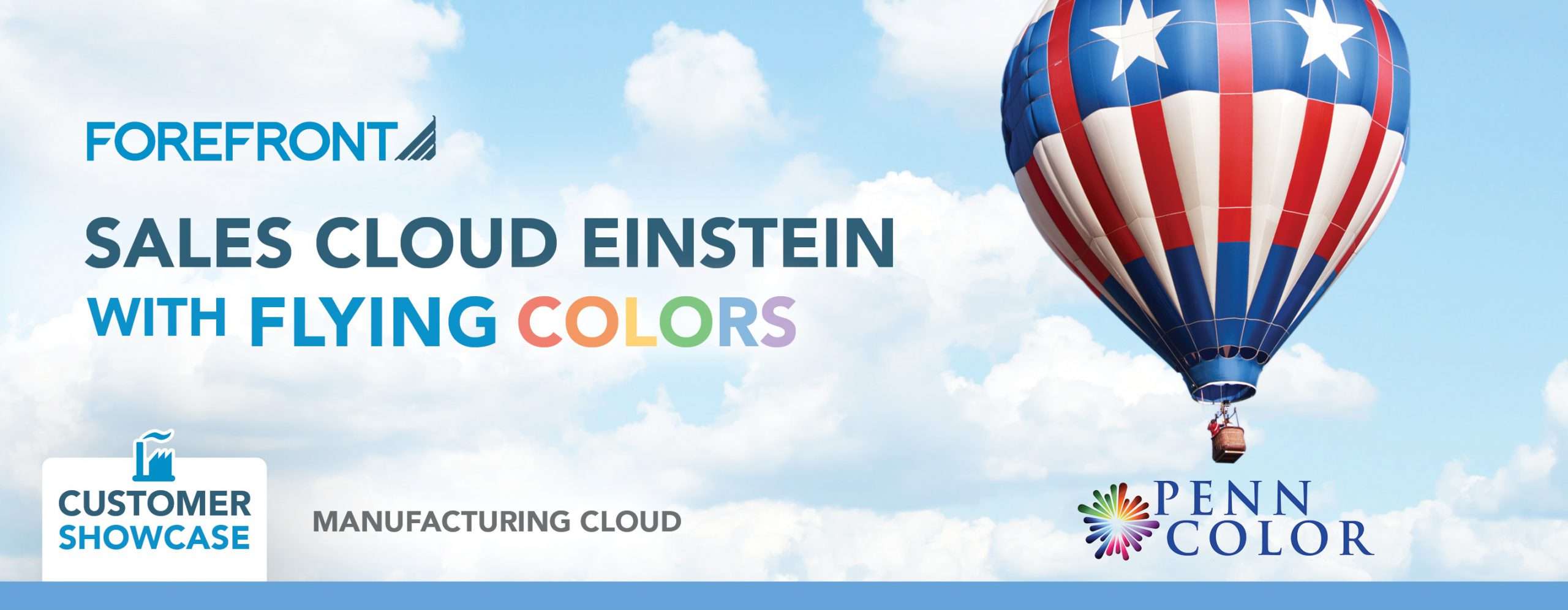 A colorful banner graphic with a colorful hot air balloon on one side, and the text "ForeFront, Sales Cloud Einstein with Flying Colors"